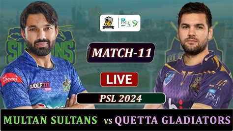psl live score 2022|Quetta Gladiators vs Multan Sultans, 7th Match .